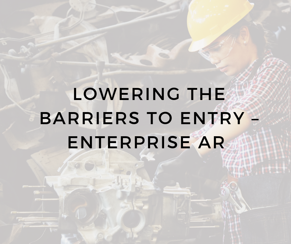 lowering-the-barriers-to-entry-enterprise-ar-area