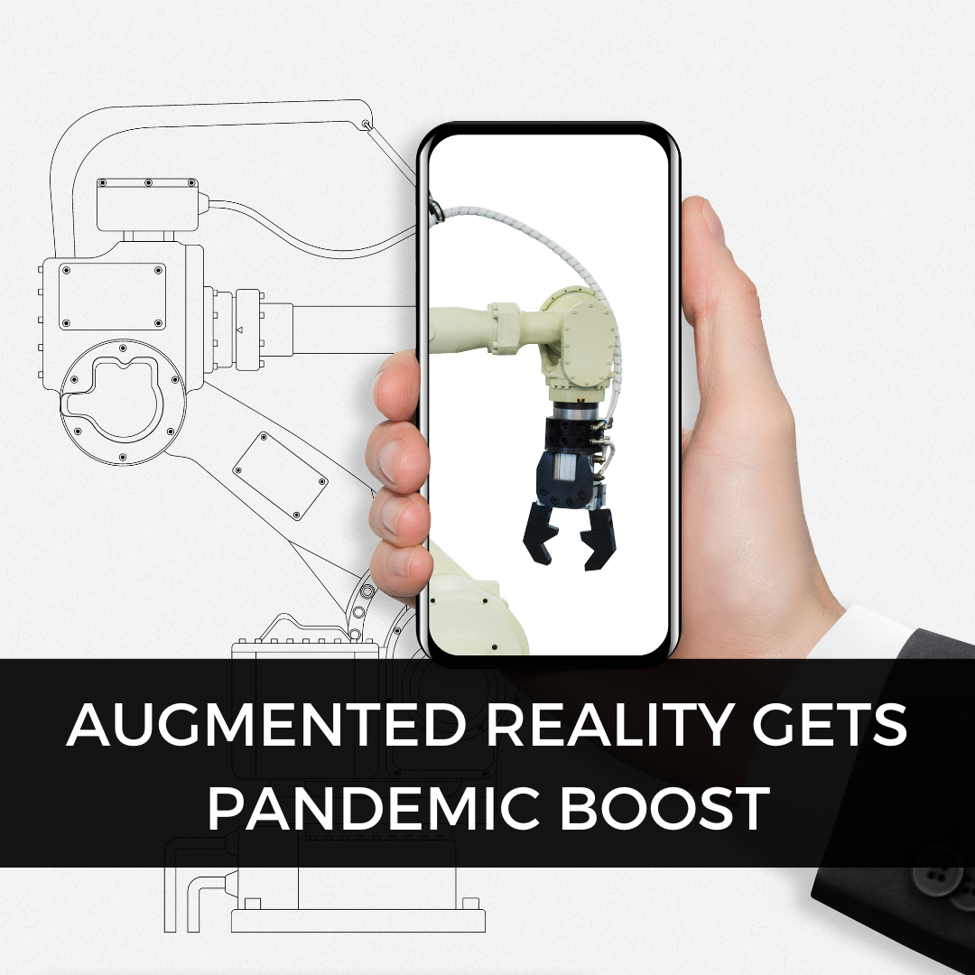 Augmented Reality Gets Pandemic Boost - AREA