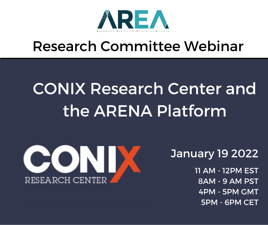 AREA Research Committee Webinar | CONIX Research Center and the ARENA Platform