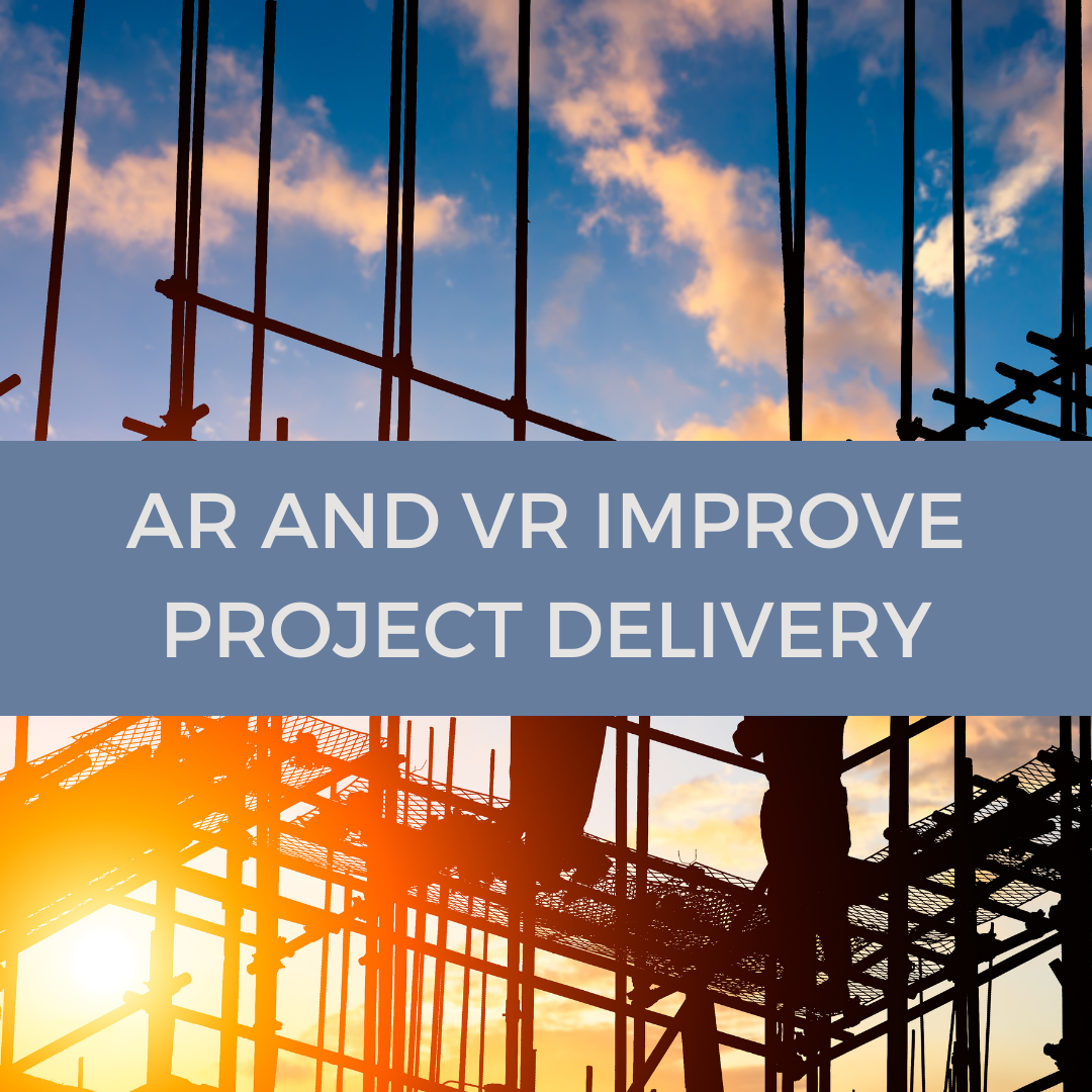 augmented-reality-and-virtual-reality-improve-project-delivery-area