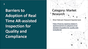 Barriers to Adoption of Real Time AR-assisted Inspection for Quality and Compliance 